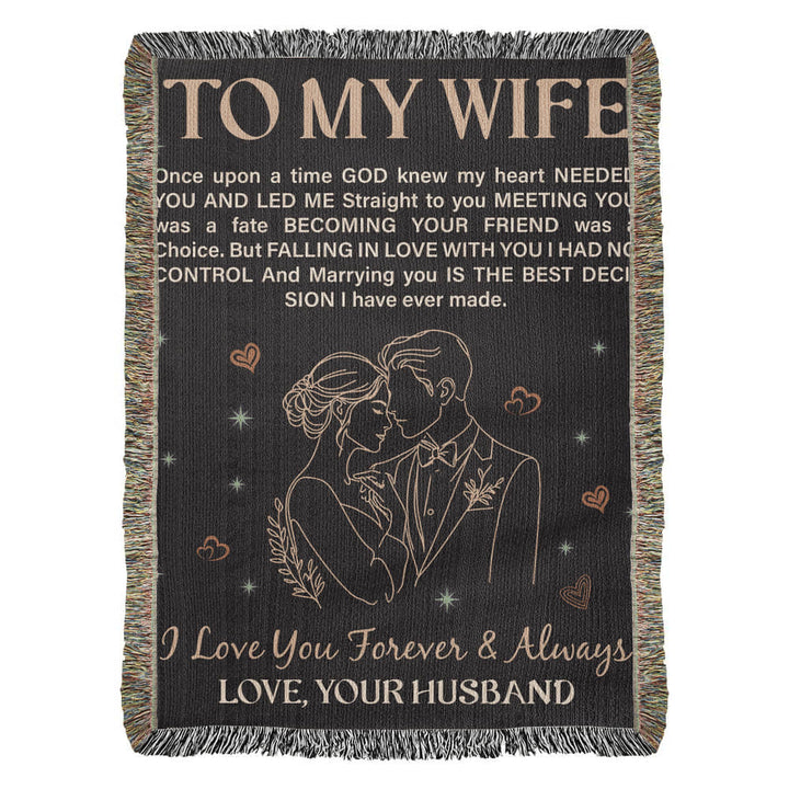 To My Wife - Heirloom Blanket